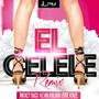 El Celele (Remix)