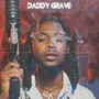 Daddy Grave (Explicit)