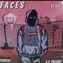 Faces (feat. Lil Slee) [Explicit]