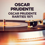 Oscar Prudente - Rarities 1971