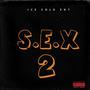 Sex 2 (Explicit)