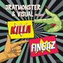 Killa Fingaz (Explicit)