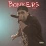 Bonkers (Explicit)