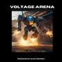 Voltage Arena (Explicit)