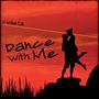 Dance With Me