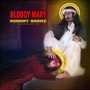 Bloody Mary (feat. Art Pop)