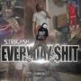 Everyday **** (Explicit)