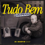 Tudo Bem (Explicit)