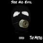 See No Evil (Explicit)