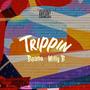 Trippin (Explicit)