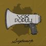 Vox Populi (Explicit)