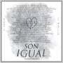 Son Igual (feat. Danny C.)