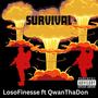 Survival (feat. Loso Finesse) [Explicit]