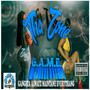 G.A.M.E. Gangsta Alwayz Maintane Everythang (Explicit)