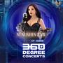 Ni Ni Khin Zaw (360 Degree Concerts)