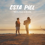 Esta Piel (10 Años de Canciones)