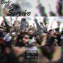 Only Vets Survive (Explicit)