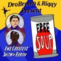 Free Soup (Explicit)