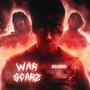 War Scarz (Explicit)