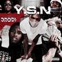 YSN (feat. GM Gotti & Getmoree Youngin) [Explicit]