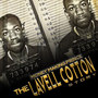 The Lavell Cotton Story (Explicit)