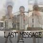 Last Message (Explicit)