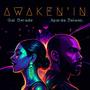 AWAKEN'IN (feat. Sparda Deleon)