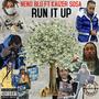 Run It Up (Explicit)