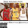 3rd round pick (Explicit)