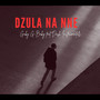 Dzula Na Nne