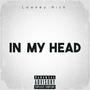 In My Head (Explicit)