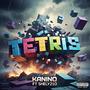 Tetris (feat. Shely210) [Explicit]