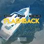 Flashback (feat. Valete & The Salles) [Explicit]