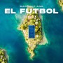 El Futbol