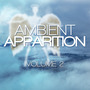 Ambient Apparition, Vol. 2