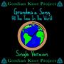 Grandma's Song (All The Time In The World)