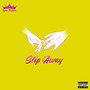 Slip Away (Explicit)