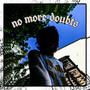 no more doubts (Explicit)