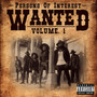 Wanted, Vol. 1 (Explicit)