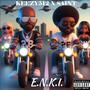 E.N.K.I. (Every.Negu.Know.It) [Explicit]