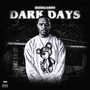 Dark Days (Explicit)