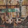 East 2 West (Explicit)