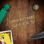 Unknown Species (Explicit)