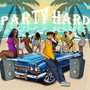 Party Hard (Explicit)