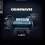 Crimewaves (Explicit)