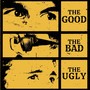 The Good, The Bad And The Ugly