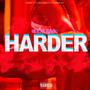 Harder (Explicit)