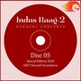 Indus Raag 2 Disk 5