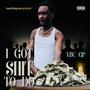 I Got **** To Do (Explicit)
