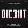 One Shot (Explicit)